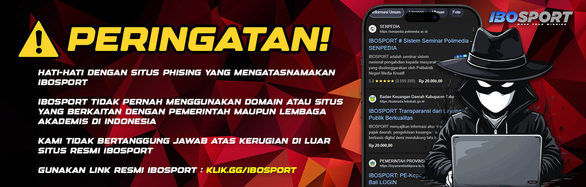 HATI-HATI DENGAN PHISING MENGATASNAMAKAN IBOSPORT 