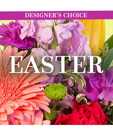 Beautiful Easter Florals Designer's Choice in Brenham, TX | Sunny Day Blossoms Design Studio