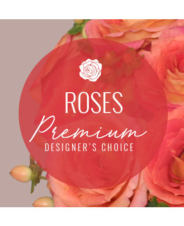Rose Arrangement Premium Designer's Choice in Brenham, TX | Sunny Day Blossoms Design Studio