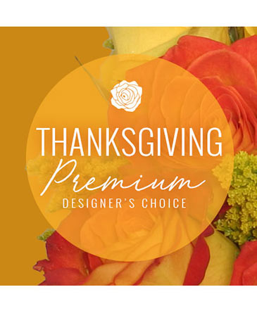 Thanksgiving Floral Splendor Premium Designer's Choice in Brenham, TX | Sunny Day Blossoms Design Studio